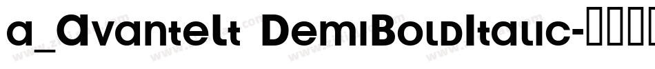 a_AvanteLt DemiBoldItalic字体转换